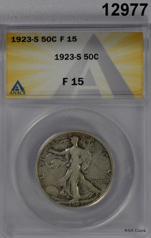 1923 S WALKING LIBERTY HALF ANACS CERTIFIED F15 RARE! #12977