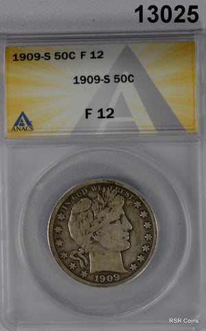 1909 S BARBER HALF ANACS CERTIFIED F12 SCARCE! #13025