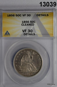 1856 SEATED HALF ANACS CERTIFIED VF30 CLEANED #13039