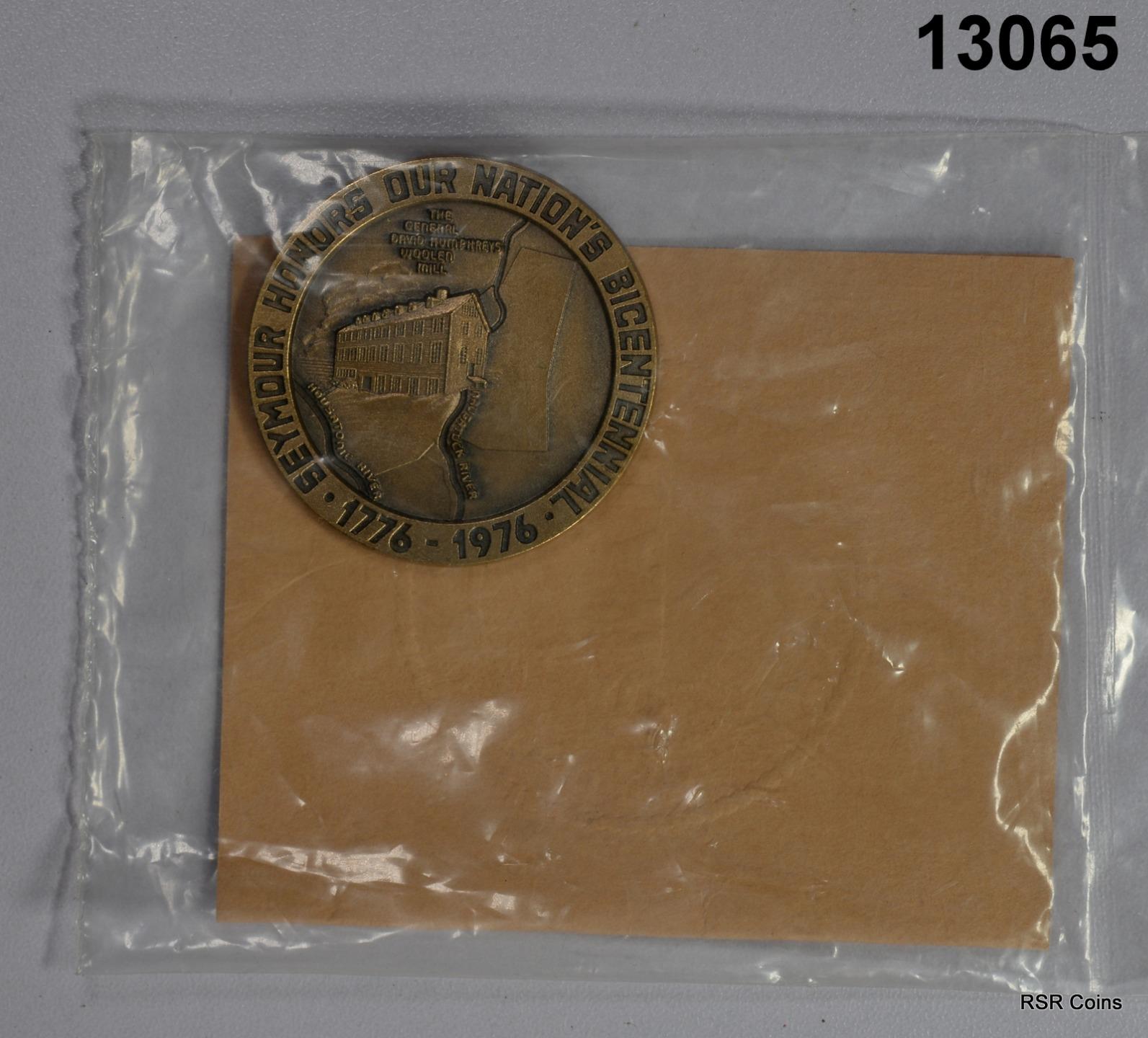 BICENTENNIAL MEDAL OF HONROS TOWN OF SEYMOUR, CT 1-1/2" SEALED W/ COA #13065