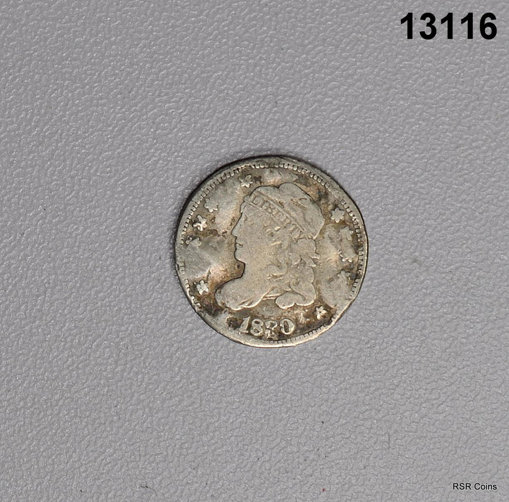 1830 CAPPED BUST HALF DIME AG SOME DAMAGE #13116