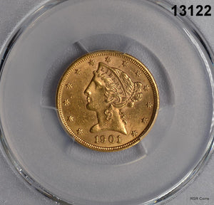 1901$5.00 LIBERTY GOLD HALF EAGLE PCGS CERTIFIED MS61 MINTAGE: 615,900! #13122