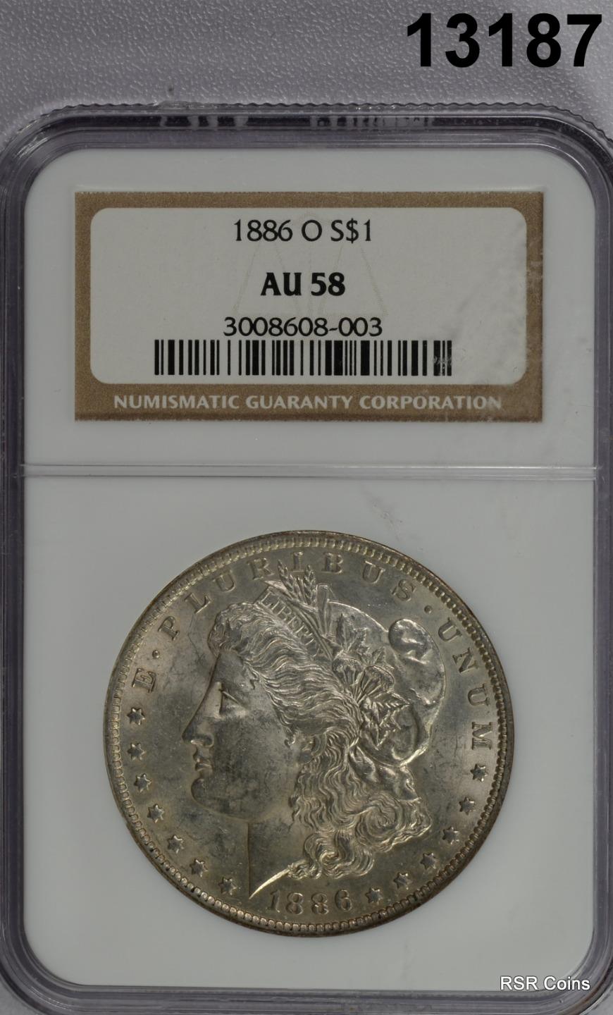 1886 O MORGAN SILVER DOLLAR NGC CERTIFIED AU58 TOUCH OF WEAR- NICE! #13187