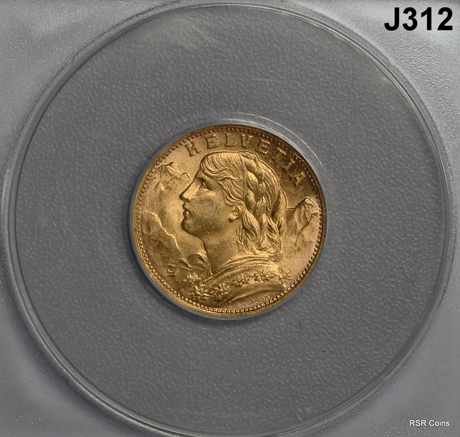 1927 B SWITZERLAND 20 FR GOLD ANACS CERTIFED MS64 .1867 AGW #J312