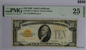 1928 $10 GOLD CERTIFICATE FR#2400 WOODS- MELLON PMG CERTIFIED VF25 #8858