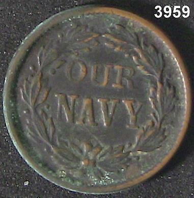 CIVIL WAR TOKEN OUR NAVY CROSSED CANNONS COPPER NICKEL #3959