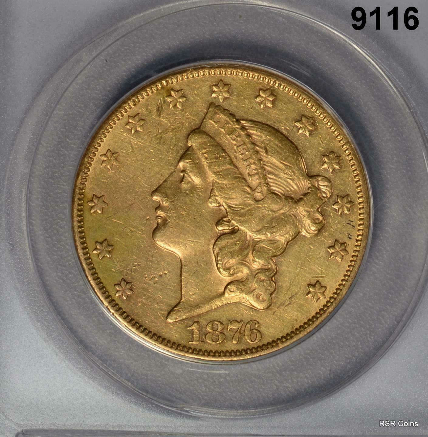 1876 CC RARE $20 GOLD LIBERTY ANACS CERTIFIED AU50 CLEANED MINTAGE 138,441 #9116