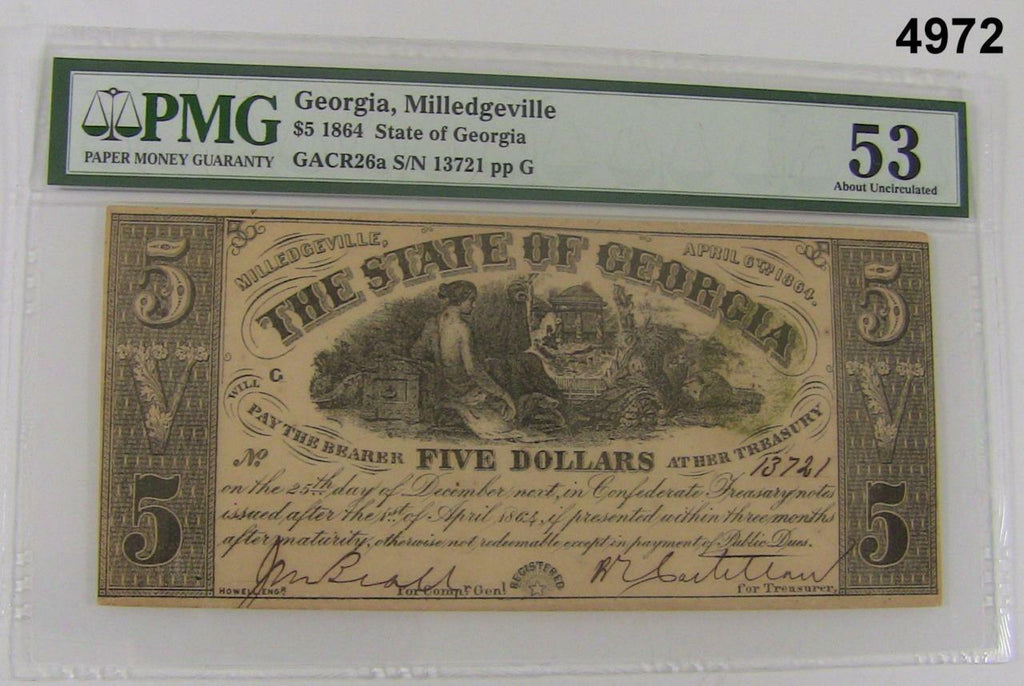 1864 STATE OF GEORGIA $5 NOTE MILLEDGEVILLE GEORGIA PMG CERTIFIED AU 53 #4972