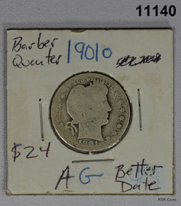 1901 O BARBER QUARTER AG BETTER DATE #11140