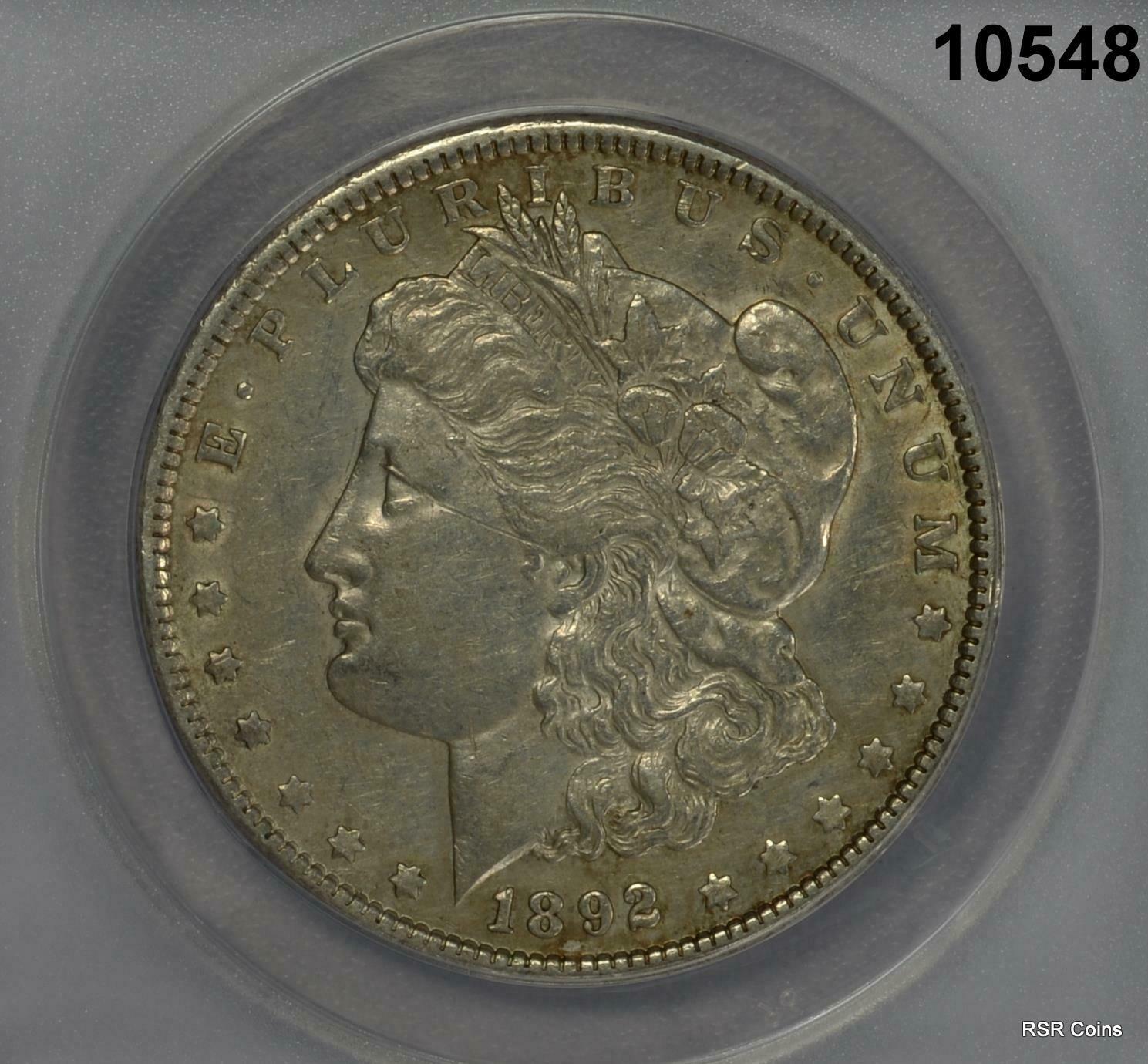 1892 MORGAN SILVER DOLLAR ANACS CERTIFIED EF45 CLEANED SCARCE DATE! #10548