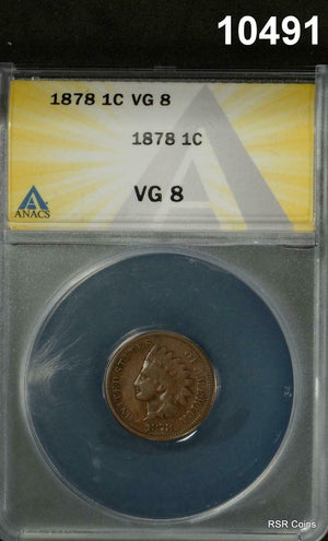 1878 INDIAN CENT ANACS CERTIFIED VG8 ORIGINAL!! #10491