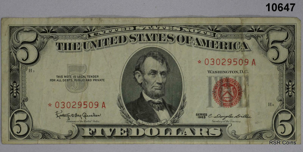 1963 $5 US NOTE STAR VF! #10647