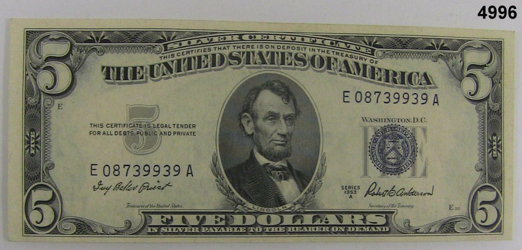 1953 A SILVER CERTIFICATE BLUE SEAL $5 NOTE CRISP AU+ #4996