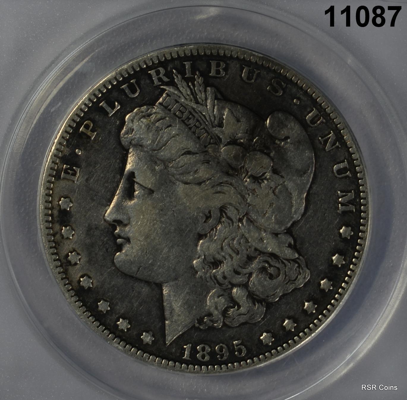 1895 O MORGAN SILVER DOLLAR ANACS CERTIFIED VF20 CLEANED RARE DATE! #11087