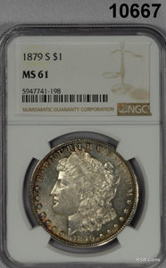 1879 S MORGAN SILVER DOLLAR NGC CERTIFIED MS61 GOLDEN BLUE!! LOOKS PL!  #10667
