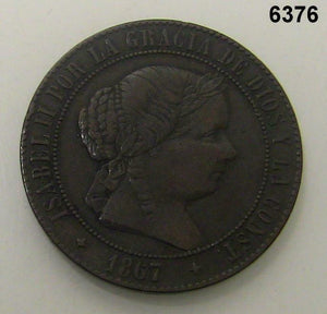 1867 SPAIN 5 CENTIMOS ISABELLA II XF! #6376