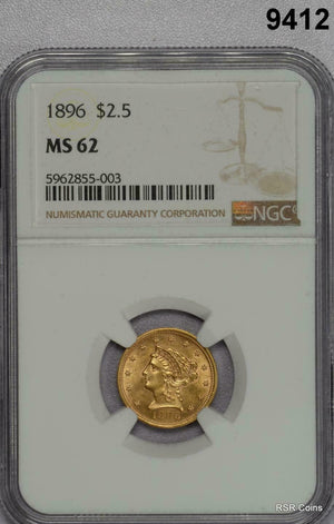1896 $2 1/2 GOLD LIBERTY MINTAGE 19,070 NGC CERTIFIED MS62 FLASHY! #9412