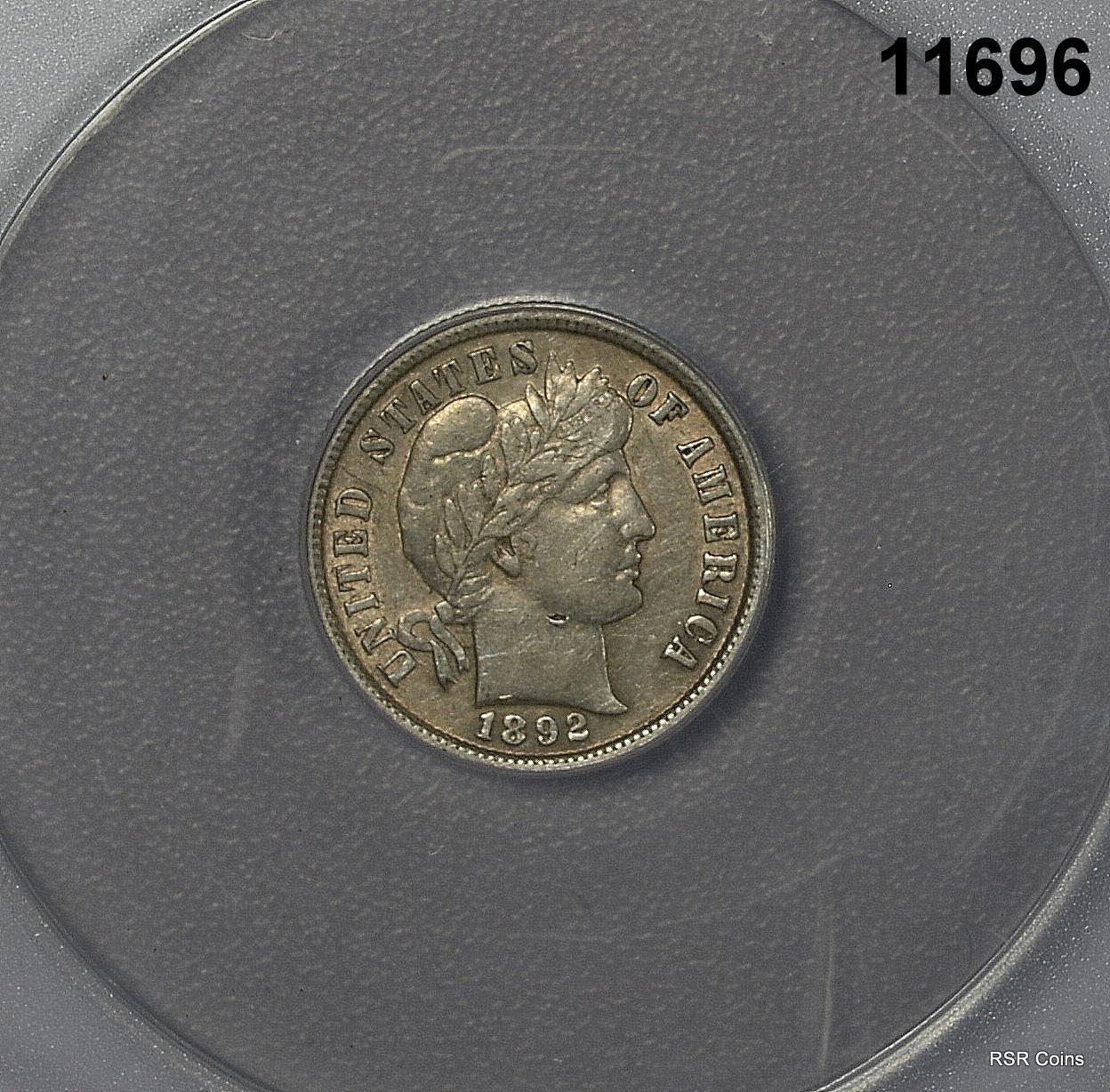 1892 BARBER DIME ANACS CERTIFIED EF45 CLEANED #11696