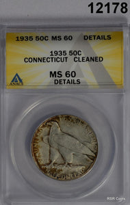 1935 CONNECTICUT COMMEMORATIVE HALF ANACS CERTIFIED MS60 CLEANED #12178