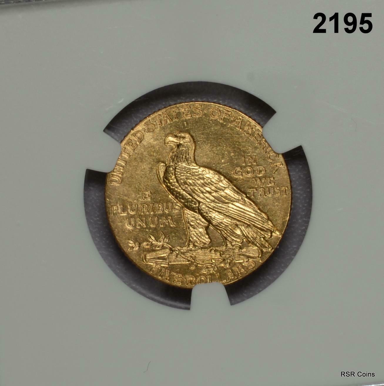 1911 $5 GOLD INDIAN NGC CERTIFIED UNC. DETAILS CLEANED #2195