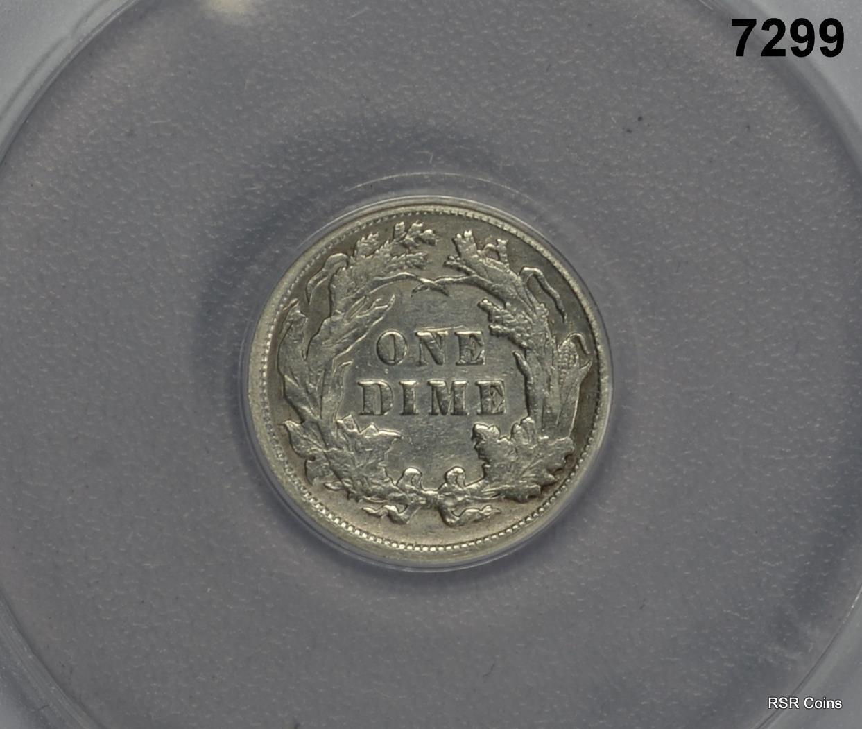 1891 SEATED DIME ANACS CERTIFIED AU50 CLEANED #7299