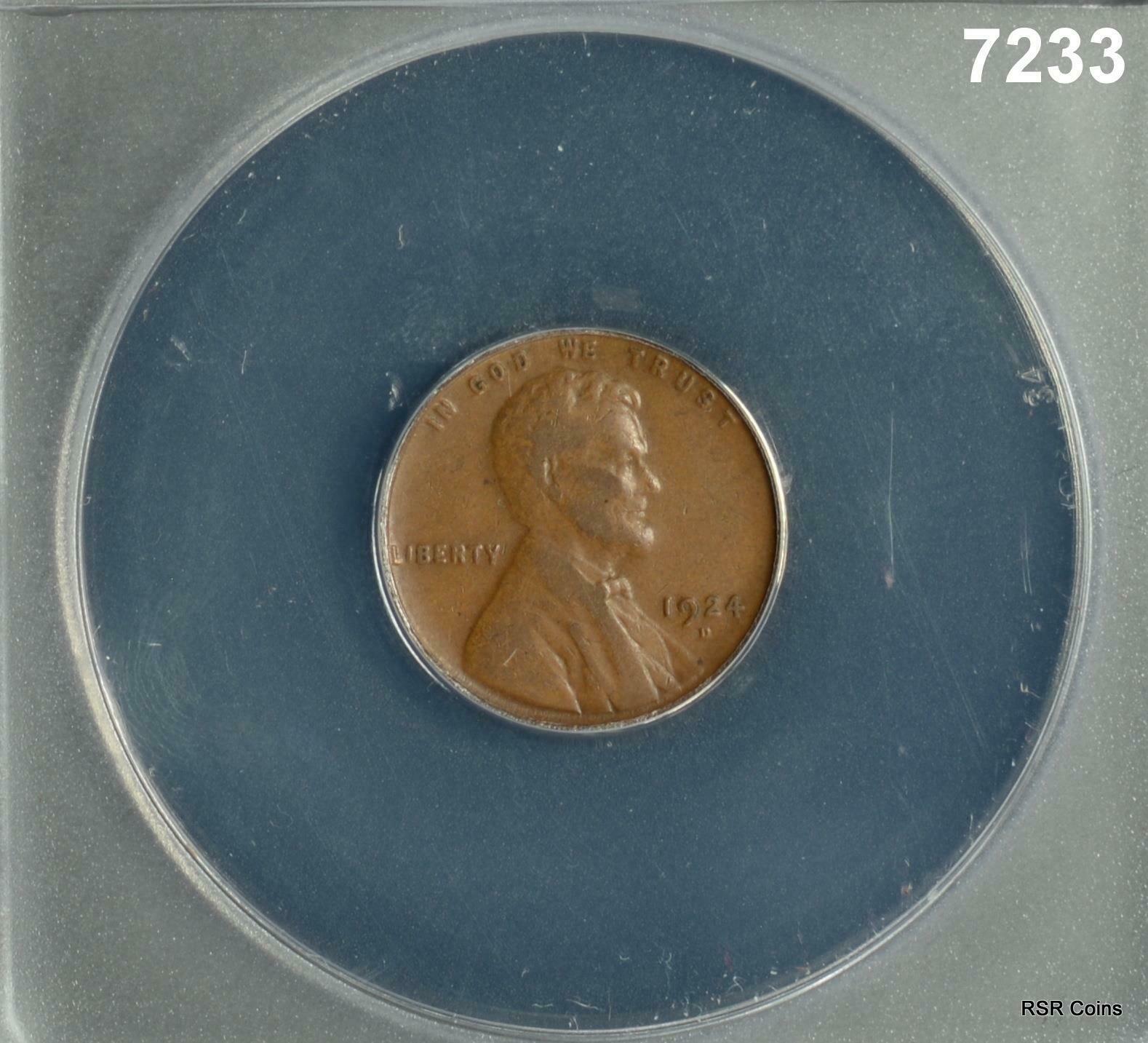 1924 D CENT ANACS CERTIFIED F12 #7233