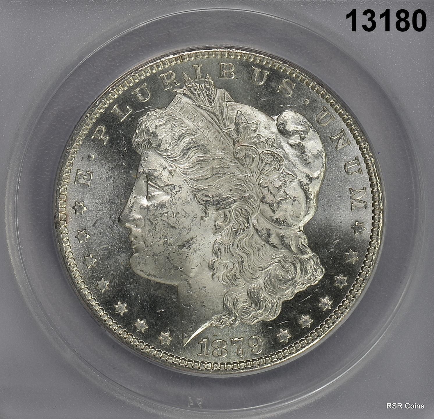 1879 S MORGAN SILVER DOLLAR ANACS CERTIFIED MS63 LOOKS BETTER! (PL) #13180