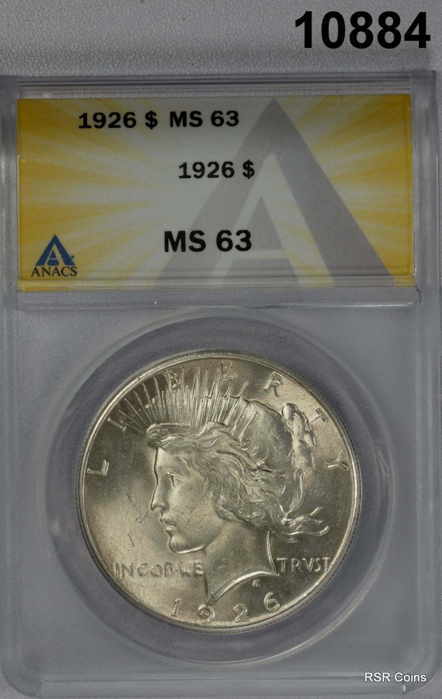 1926 PEACE SILVER DOLLAR ANACS CERTIFIED MS63 LOOKS BETTER! #10884