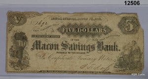 1863 $5 THE MACON SAVINGS BANK MACON, GA SOME EDGE LOSS #12506