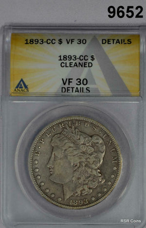1893 CC MORGAN SILVER DOLLAR MINTAGE 677,000 ANACS CERTIFIED VF30 CLEANED #9652