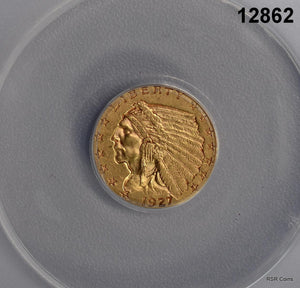 1927 GOLD $2.50 INDIAN ANACS CERTIFIED AU 58!! #12862