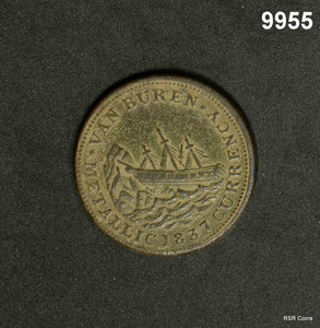 1837 VAN BUREN HEARD TIMES TOKEN COPPER METALLIC CURRENCY CORRODED #9955