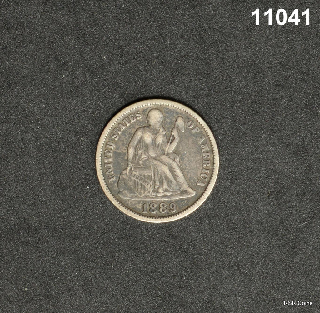 1889 SEATED LIBERTY DIME VF! #11041