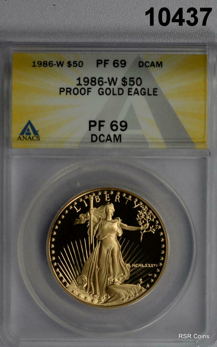 1986 W $50 1OZ GOLD EAGLE ANACS CERTIFIED PF69 DCAM 69+! #10437