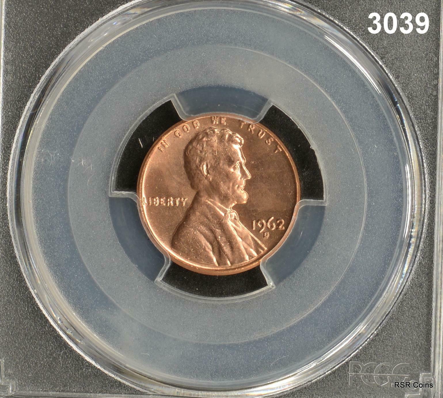 1962 D PCGS CERTIFIED MS 66 RD LINCOLN WHEAT PENNY! FLASHY LUSTER #3039