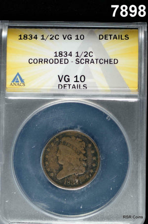 1834 HALF CENT ANACS CERTIFIED VG10 CORRODED SCRATCHED MINTAGE 141,000 #7898