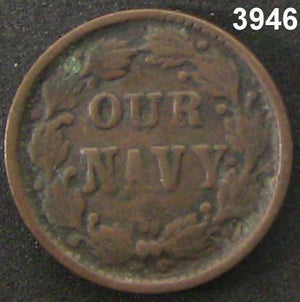 1864 OUR NAVY CIVIL WAR TOKEN #3946