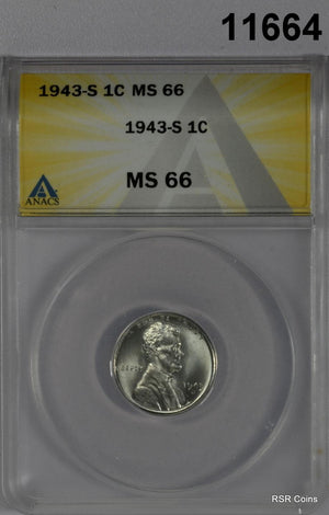 1943 S STEEL LINCOLN WHEAT CENT ANACS CERTIFIED MS66 FLASHY! #11664