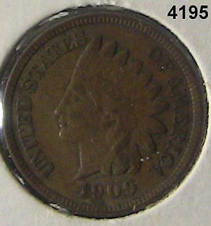 1909 INDIAN HEAD PENNY XF  #4195