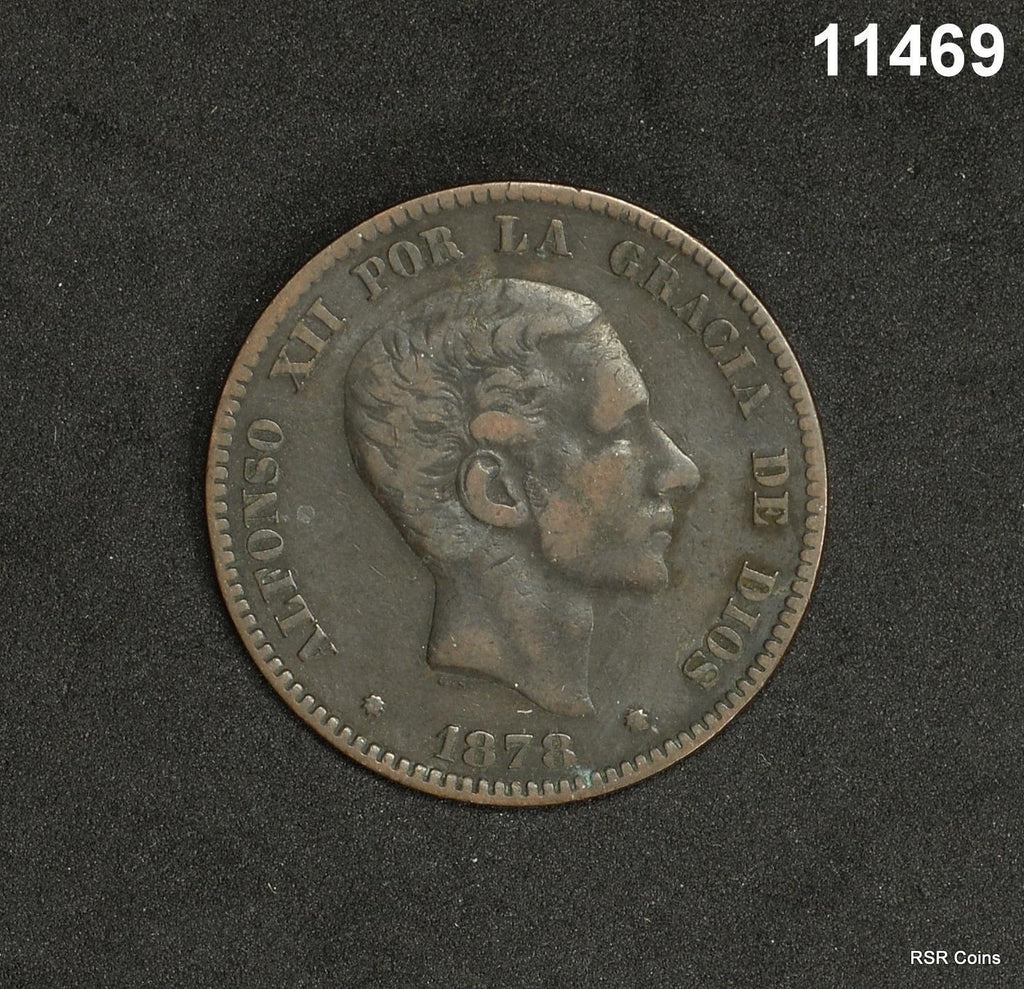 1878 SPAIN 10 CENTIMOS ALFONSO XII #11469