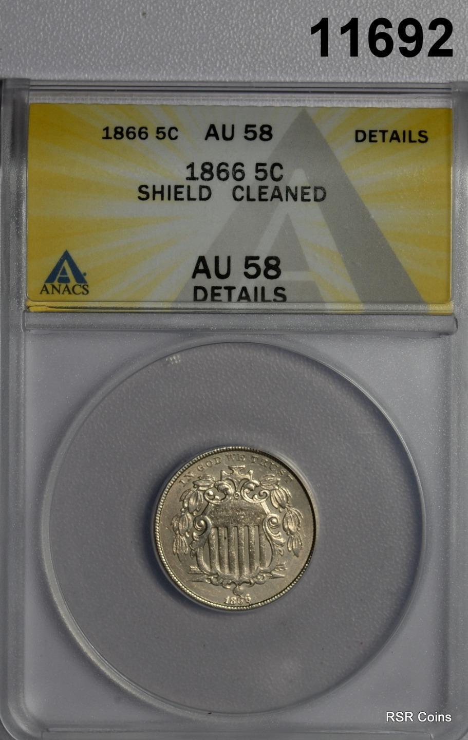 1866 SHIELD NICKEL WITH RAYS ANACS CERTIFIED AU58 CLEANED #11692