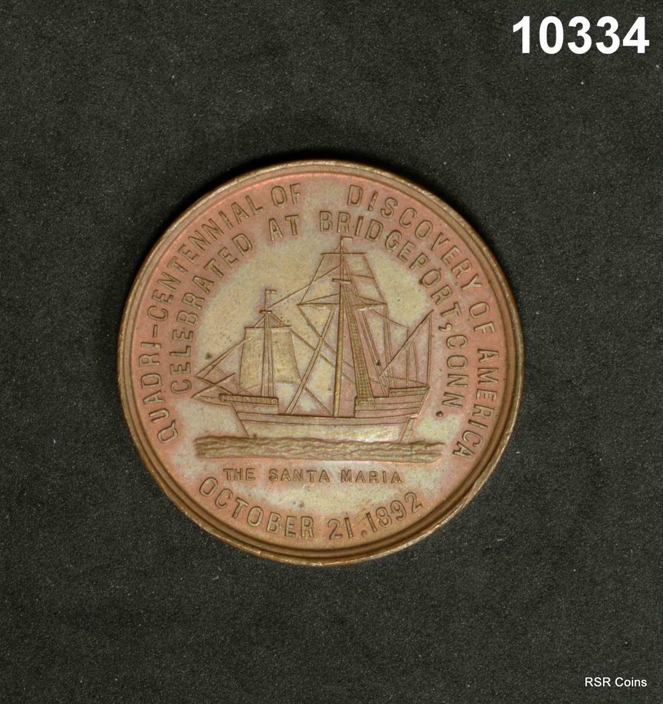 1892 BRIDGEPORT CT COLUMBIAN EXPO UNCIRCULATED COPPER PLATED BRONZE #10334