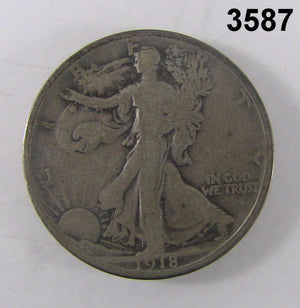 1918 S WALKING LIBERTY HALF DOLLAR G+ EARLY DATE! #3587