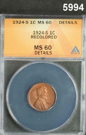 1924 S LINCOLN CENT ANACS CERTIFIED MS60 RECOLORED BETTER DATE! #5994