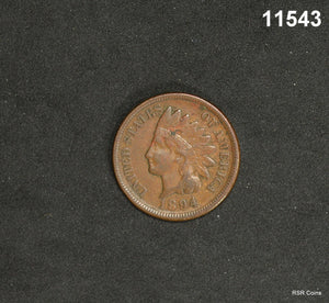 1894 INDIAN HEAD CENT VF! #11543