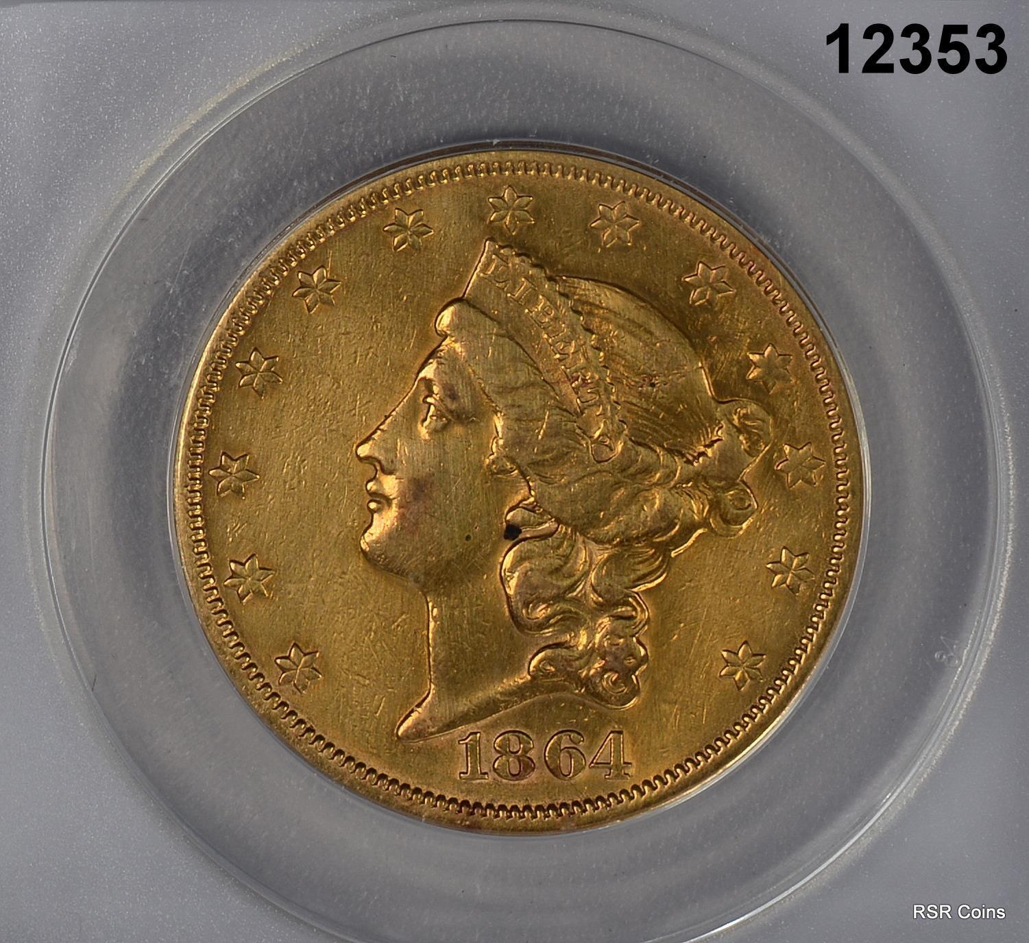 1864 S $20 GOLD LIBERTY CIVIL WAR DATE ANACS CERTIFIED AU50 TOOLED #12353