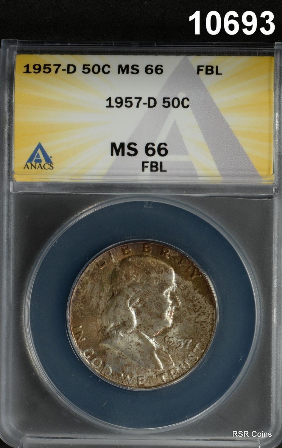 1957 D FRANKLIN HALF DOLLAR ANACS CERTIFIED MS66 FBL 2-SIDED RAINBOW! #10693