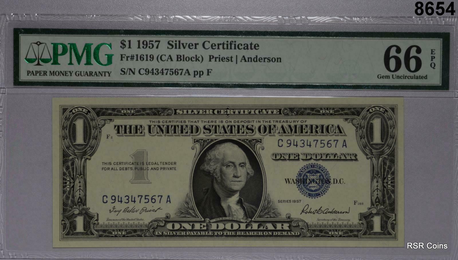 1957 $1 SILVER CERTIFICATE FR1619 CA BLOCK PMG CERTIFIED 66 EPQ 7 CONSEC # #8654