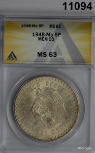 1948 MO MEXICO 5 PESOS ANACS CERTIFIED MS63 #11094