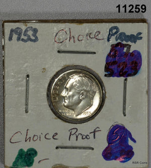 1953 ROOSEVELT DIME CHOICE PROOF! #11259